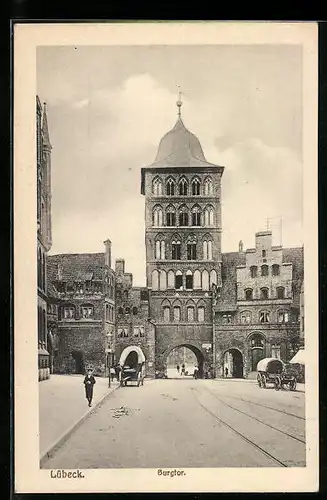 AK Lübeck, Blick zum Burgtor