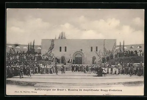 AK Brugg-Vindonissa, Aufführungen der Braut von Messina im Amphitheater