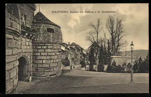 AK Solothurn, Baseltor mit Aufgang zur St. Ursusbastion