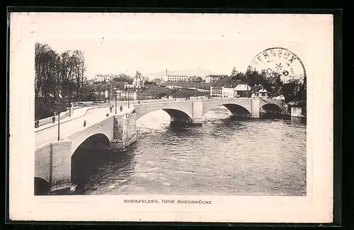 AK Rheinfelden, Blick auf die neue Rheinbrücke