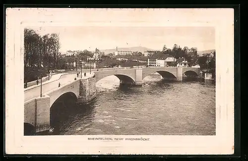 AK Rheinfelden, Blick auf die neue Rheinbrücke