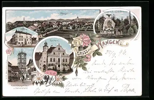 Lithographie Wangen i / A., Oberamtei, Rathaus, Kaiser und Krieger-Denkmal