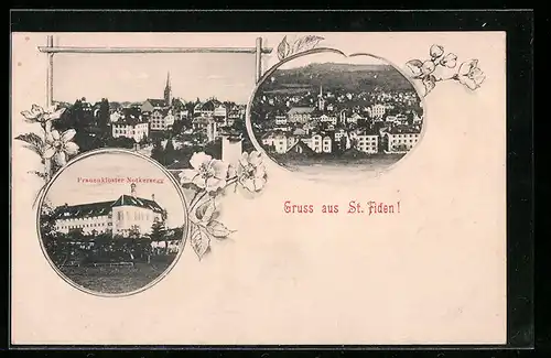 AK St. Fiden, Teilansichten, Frauenkloster Notkersegg