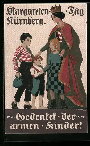 Künstler-AK Nürnberg, Margharethen-Tag, Schutzpatronin mit Strassenkindern