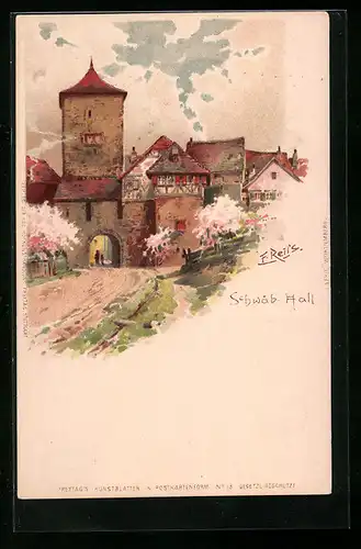 Künstler-Lithographie Fritz Reiss: Schwäb. Hall, Ortspartie