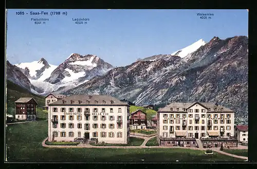 AK Saas-Fee, Hotel Belle Vue, Fletschhorn, Laquinhorn, Weissmies