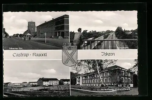 AK Castrop-Rauxel, Ickerner Strasse, Ruhrjugenddorf, Autobahn, Verwaltung des Stickstoffwerkes