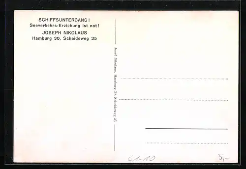 Künstler-AK S.O.S. Schiffsuntergang! Seeverkehrs-Erziehung ist not!, Joseph Nikolaus Hamburg