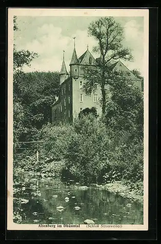 AK Altenberg im Dhünntal, Blick auf das Schloss Strauweiler