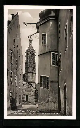 AK Villingen i. Schwarzwald, Rathausgasse mit Blick auf die Münstertürme