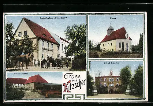 AK Kitzscher, Gasthof zum wilden Mann, Schloss, Kirche