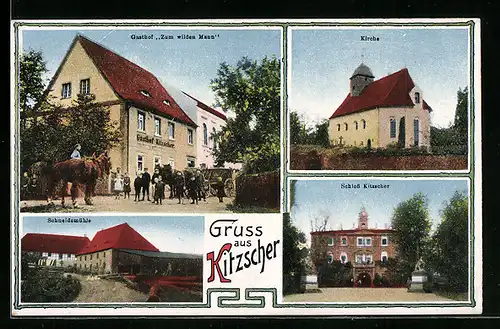 AK Kitzscher, Gasthof zum wilden Mann, Schloss, Kirche