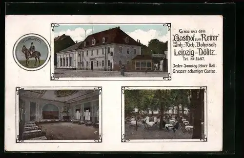AK Leipzig-Dölitz, Gasthof zum Reiter, Inh. Rich. Bohrisch, Saal und Garten