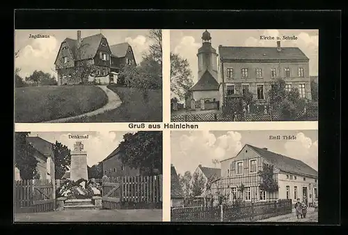 AK Hainichen, Haus Emil Thiele, Jagdhaus, Kirche und Schule, Denkmal