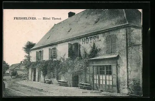 AK Fresselines, Hôtel Thenot