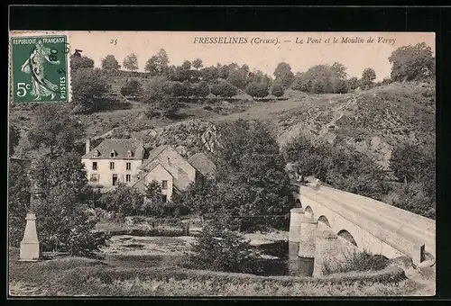 AK Fresselines, Le Pont et le Moulin de Vervy