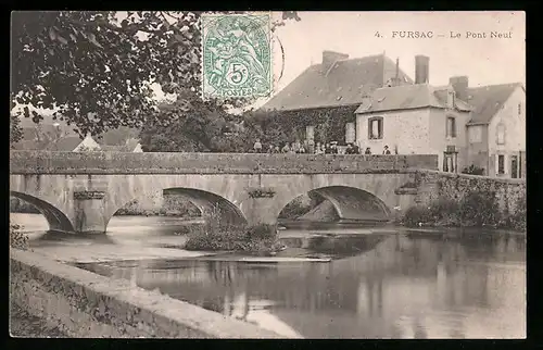 AK Fursac, Le Pont Neuf