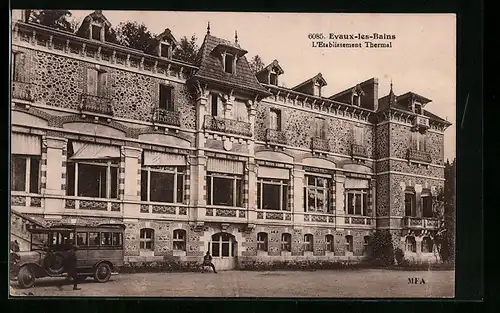 AK Evaux-les-Bains, L`Etablissement Thermal