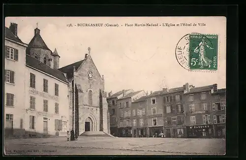 AK Bourganeuf, Place Martin-Nadaud, L`Eglise et l`Hotel de Ville