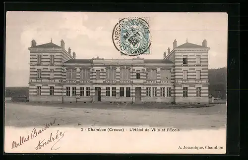 AK Chambon, L`Hotel de Ville et l`Ecole