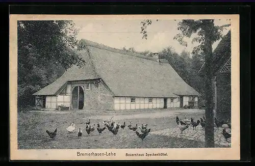 AK Bremerhaven-Lehe, Bauernhaus Speckbüttel mit Federvieh