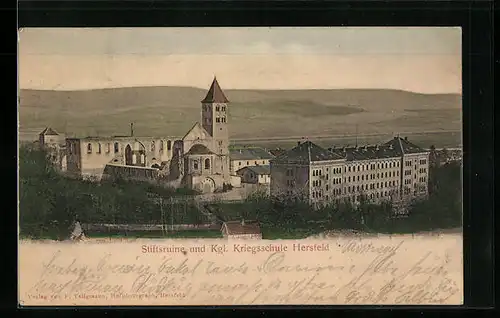 AK Hersfeld, Stiftsruine und Kgl. Kriegsschule