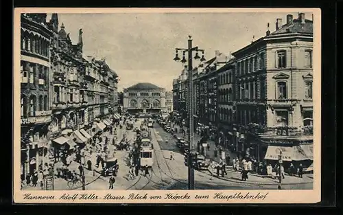 AK Hannover, Strasse, Blick v. Kröpcke z. Hauptbahnhof m. Strassenbahn
