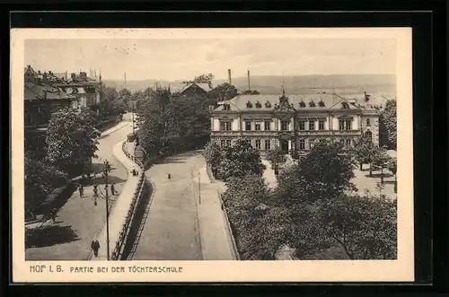 AK Hof i. B., Partie bei der Töchterschule