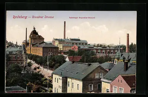 AK Radeberg, Blick auf die Dresdner Strasse und auf die Radeberger Exportbier-Brauerei