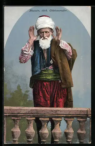 AK Muezzin, türk. Gebetsausrufer, Moslem, Islam