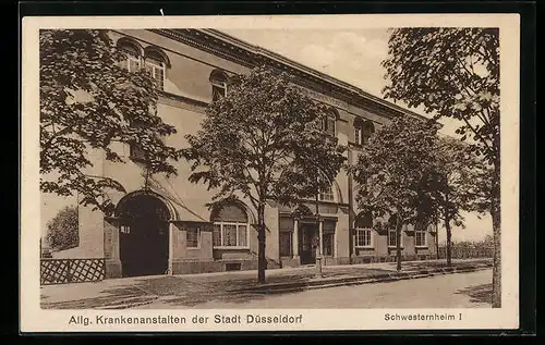 AK Düsseldorf, Allgemeine Krankenanstalten, Schwesternheim I mit Strasse