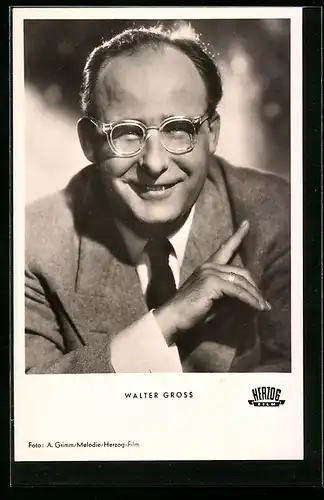 AK Schauspieler Walter Gross mit Brille