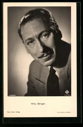 AK Schauspieler Willy Birgel mit Schnurrbart im Jackett