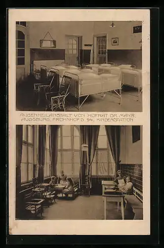 AK Augsburg, Augenheilanstalt von Hofrat Dr. Mayr, Frohnhof 94, Kinderstation