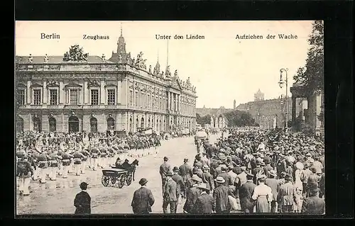 AK Berlin, Aufziehen der Wache Unter den Linden