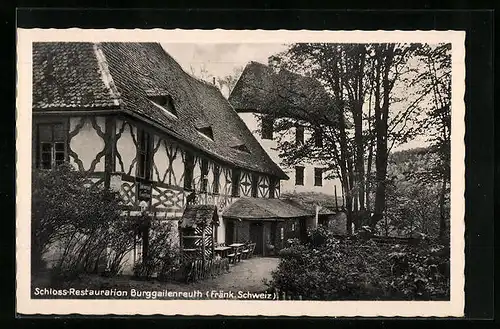 AK Burggailenreuth /Fränk. Schweiz, Schloss-Restaurant und Pension