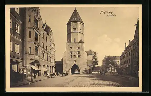 AK Augsburg, Blick auf das Jakobstor