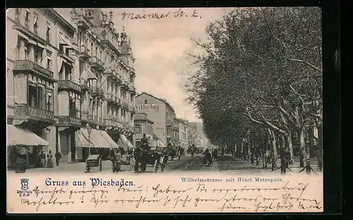 AK Wiesbaden, Blick in die Wilhelmstrasse mit Hotel Metropole