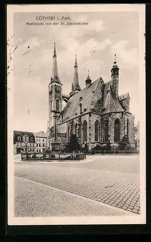 AK Cöthen i. Anh., Marktplatz mit St. Jacobskirche