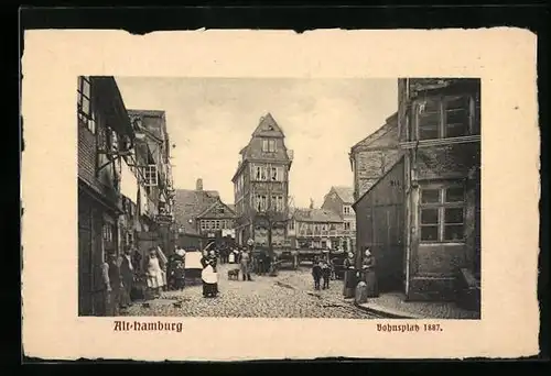 AK Hamburg, Altstadtpartie am Bohnsplatz, 1887