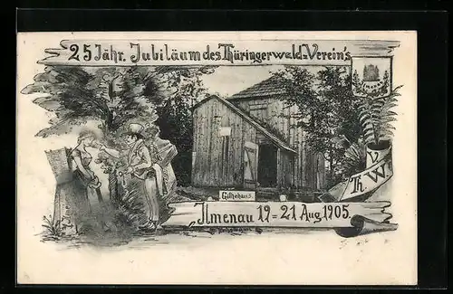 AK Ilmenau, Goethehaus, 25. Jähr. Jubiläum des Thüringerwald Verein`s