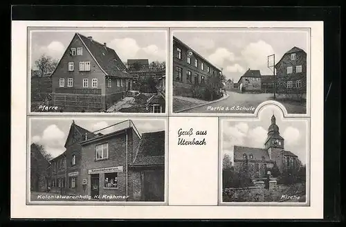 AK Utenbach, Partie an der Schule, Kirche, Pfarre, Kolonialwarenhandlung Krähmer