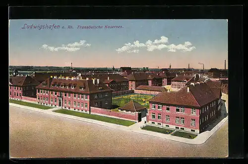 AK Ludwigshafen a. Rh., Französische Kasernen