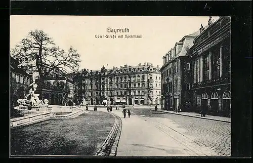 AK Bayreuth, Opernstrasse mit Opernhaus