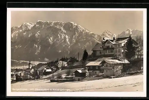 AK Oberaudorf, Blick auf das Bergschlössl und Kaisergebirge