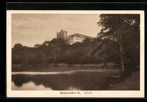 AK Ballenstedt i. H., Blick aufs Schloss übers Wasser