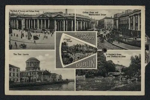 Mechanische-AK Dublin, Bank of Ireland College Green, The Four Courts, St. Stephan`s Green and Shelbourne Hotel