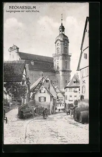 AK Neckarsulm, Langengasse mit kath. Kirche