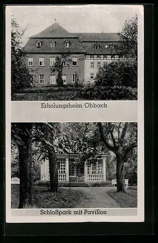 AK Obbach, Erholungsheim, Schlosspark mit Pavillon