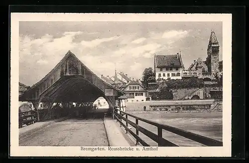 AK Bremgarten, Reussbrücke und Amthof